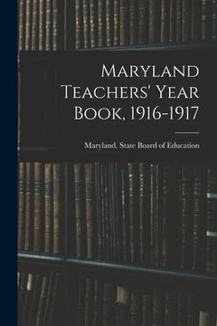 portada Maryland Teachers' Year Book, 1916-1917 (in English)