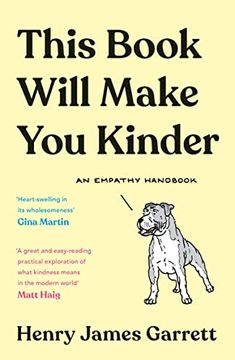 portada This Book Will Make you Kinder: An Empathy Handbook (en Inglés)
