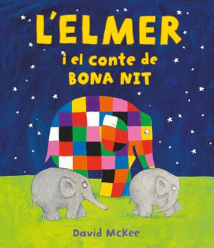 portada L'Elmer i el conte de bona nit (L'Elmer. Àlbum il·lustrat) (en Catalá)