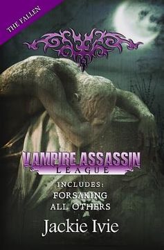 portada Vampire Assassin League, The Fallen: Forsaking & All Others