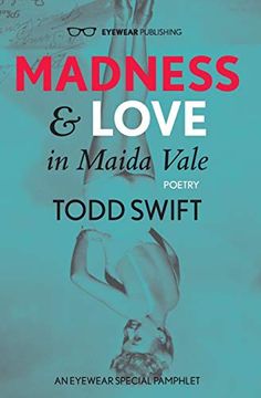 portada Madness & Love in Maida Vale (in English)