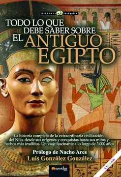 portada Todo lo que Debe Saber Sobre el Antiguo Egipto N. Eg (in Spanish)
