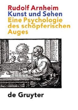 portada Kunst und Sehen: Eine Psychologie des Schopferischen Auges (en Alemán)