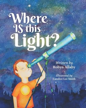 portada Where Is This Light? (in English)