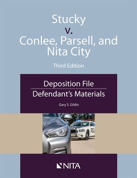 portada Stucky V. Conlee, Parsell, and Nita City: Deposition File, Defendant's Materials (en Inglés)