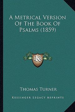 portada a metrical version of the book of psalms (1859) (en Inglés)