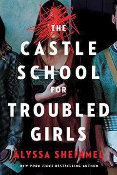 portada The Castle School (For Troubled Girls) (en Inglés)