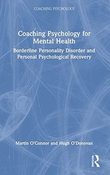 portada Coaching Psychology for Mental Health: Borderline Personality Disorder and Personal Psychological Recovery (en Inglés)