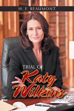 portada Trial of Katy Wilkins