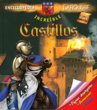 portada Enciclopedia Increible Larousse: Castillos