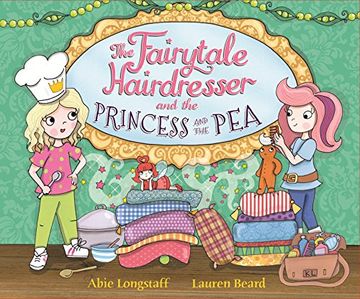 portada The Fairytale Hairdresser and the Princess and the Pea
