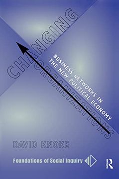 portada Changing Organizations: Business Networks in the new Political Economy (en Inglés)