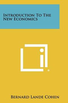 portada introduction to the new economics (en Inglés)