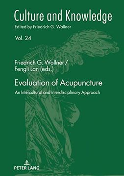 portada Evaluation of Acupuncture: An Intercultural and Interdisciplinary Approach (Culture and Knowledge) (en Inglés)
