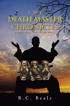 portada The Death Master Chronicles: Book Three, the Supremacy (First Edition) (in English)