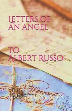 portada Letters of an Angel: to Albert Russo (en Inglés)