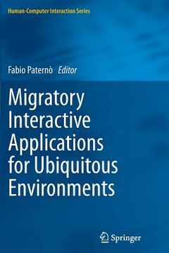 portada Migratory Interactive Applications for Ubiquitous Environments (in English)