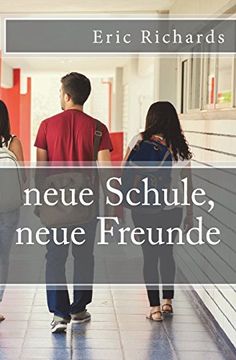 portada Neue Schule, Neue Freunde (in German)