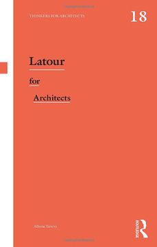 portada Latour for Architects (Thinkers for Architects) 