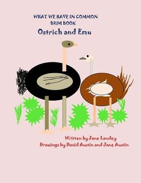 portada Ostrich and Emu: What We Have in Common Brim Book (en Inglés)