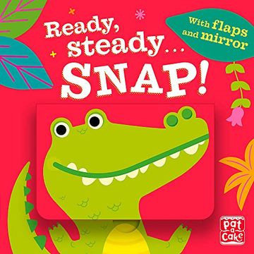 portada Ready Steady.  Snap!  Board Book With Flaps and Mirror