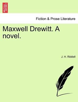 portada maxwell drewitt. a novel.