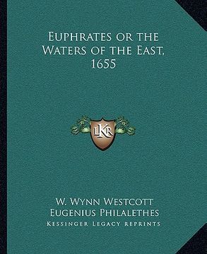 portada euphrates or the waters of the east, 1655 (en Inglés)
