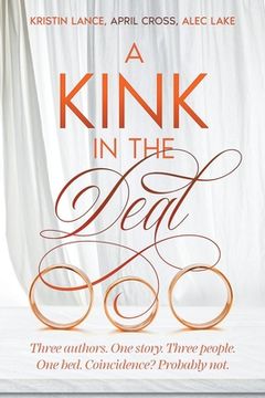 portada A Kink in the Deal (en Inglés)