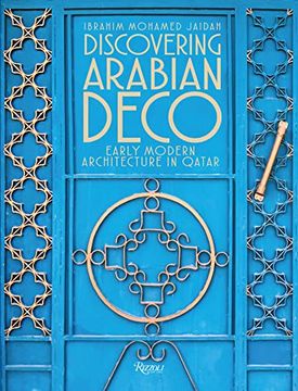 portada Discovering Arabian Deco: Early Modern Architecture in Qatar (en Inglés)