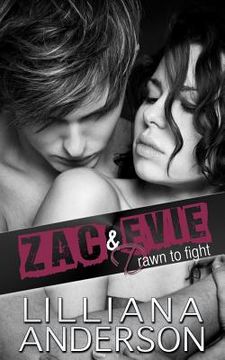 portada Drawn to Fight: Zac & Evie (en Inglés)