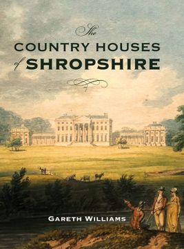 portada The Country Houses of Shropshire (en Inglés)