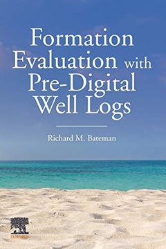 portada Formation Evaluation With Pre-Digital Well Logs (en Inglés)