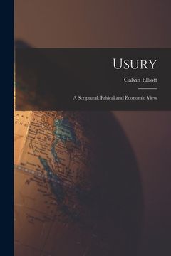 portada Usury: A Scriptural; Ethical and Economic View (en Inglés)