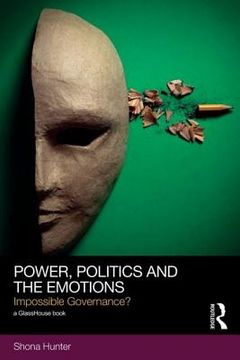 portada power, politics and the emotions (en Inglés)