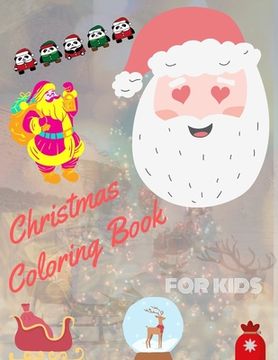 portada Christmas Coloring Book for Kids: coloring book for boys, girls, and kids of 2 to 8 years old (in English)