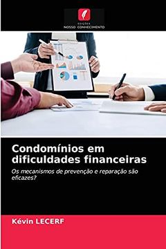portada Condomínios em Dificuldades Financeiras: Os Mecanismos de Prevenção e Reparação são Eficazes? (en Portugués)