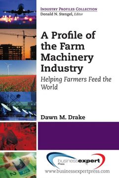 portada A Profile of the Farm Machinery Industry (en Inglés)