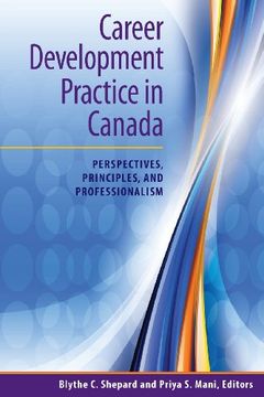 portada Career Development Practice in Canada: Perspectives, Principles, and Professionalism