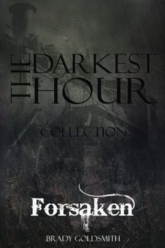 portada The Darkest Hour: Forsaken (Volume 1) 