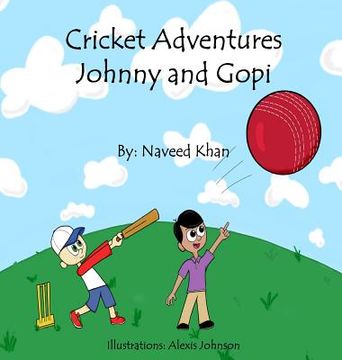 portada Cricket Adventures: Johnny and Gopi (en Inglés)