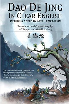 portada Dao de Jing in Clear English: Including a Step by Step Translation (en Inglés)