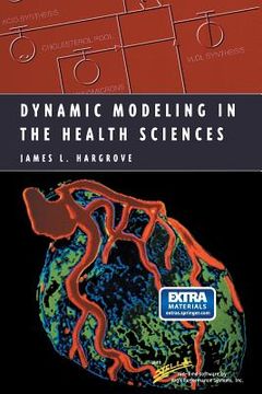 portada Dynamic Modeling in the Health Sciences (en Inglés)