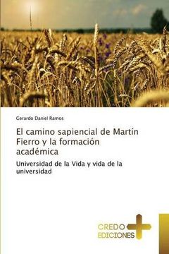 portada El camino sapiencial de Martín Fierro y la formación académica