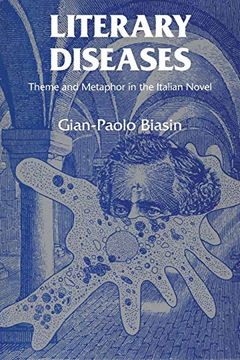 portada Literary Diseases: Theme and Metaphor in the Italian Novel (in English)