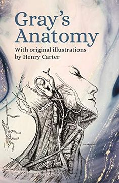 portada Gray'S Anatomy: With Original Illustrations by Henry Carter (en Inglés)