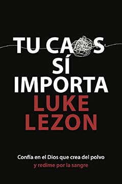 portada Tu Caos sí Importa (in Spanish)