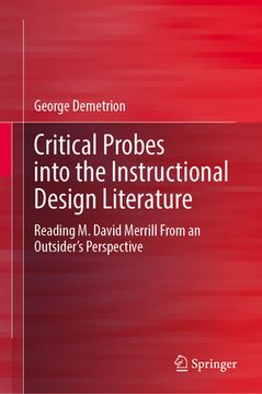 portada Critical Probes Into the Instructional Design Literature: Reading M. David Merrill from an Outsider's Perspective