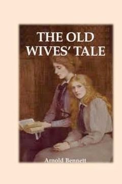 portada The Old Wives' Tale (en Inglés)