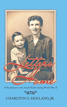 portada Letters Home: A Psychiatrist in the South Pacific During World war ii (in English)