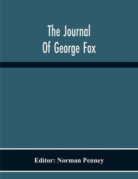 portada The Journal Of George Fox (en Inglés)